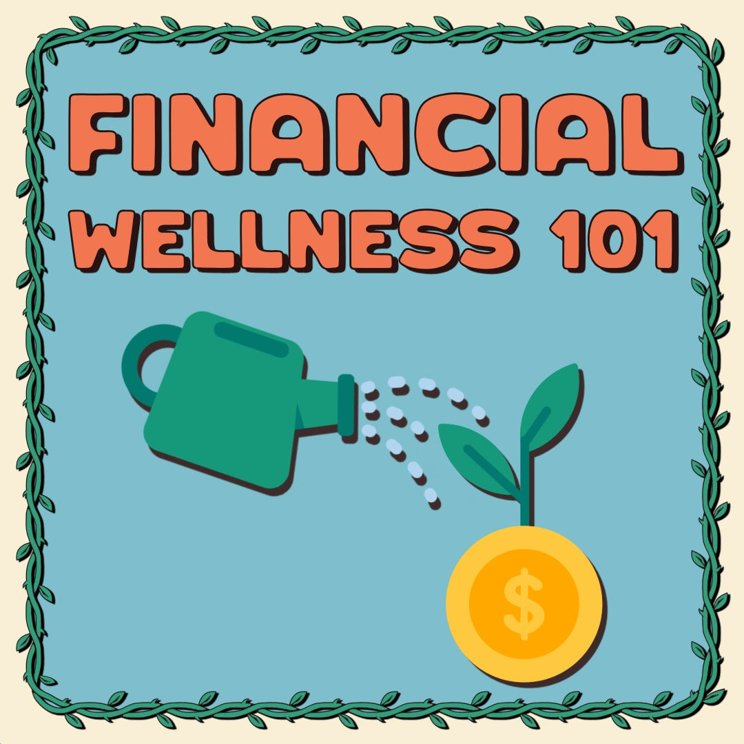 Financial Literacy 101