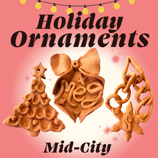 Holiday Ornaments [Mid City]