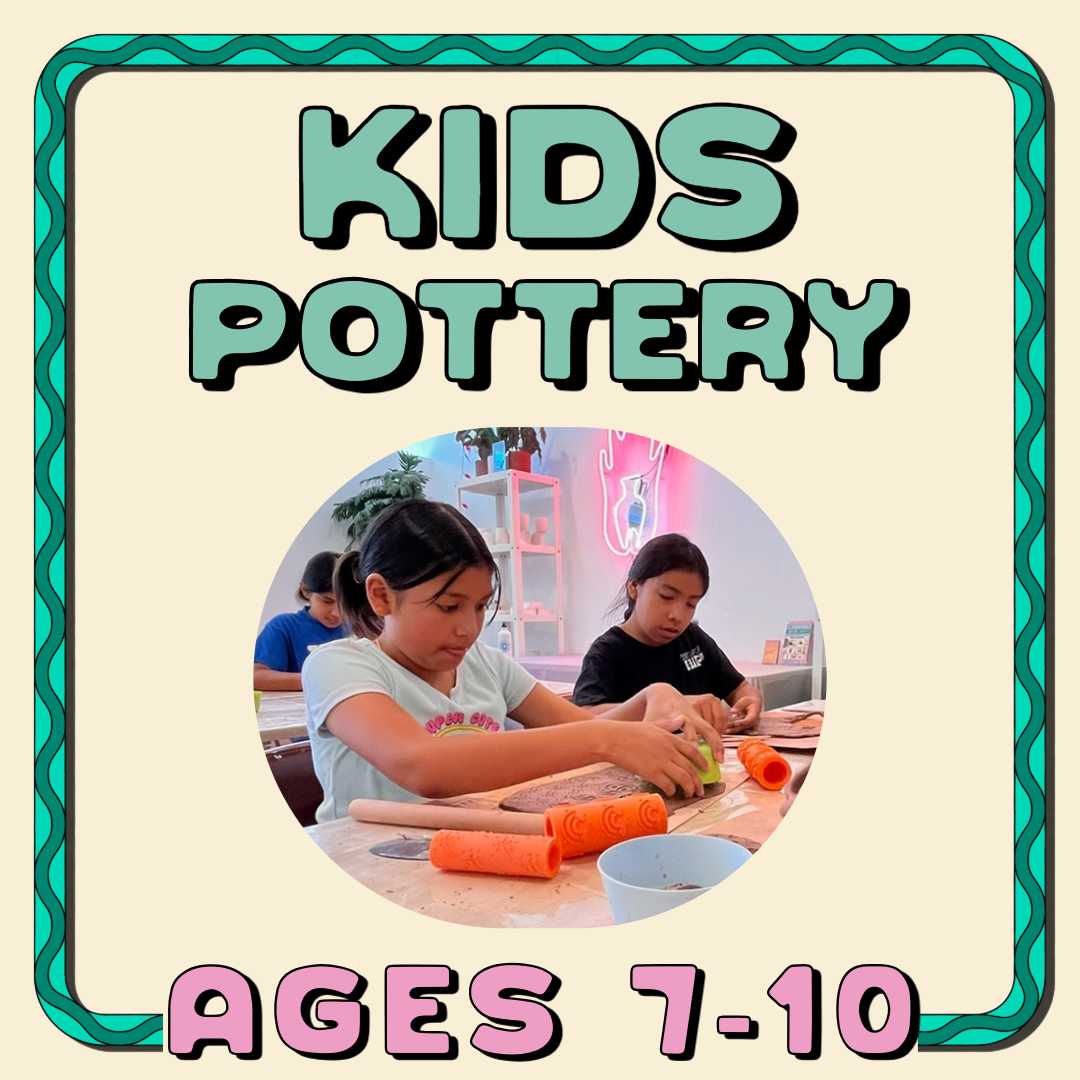 Kids Pottery [Ages 7-10]